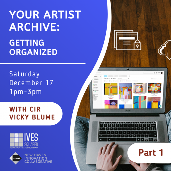Image for event: Your Artist Archive (Part 1): Getting Organized