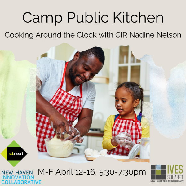 Image for event: Camp Public Kitchen: Cooking Around the Clock 