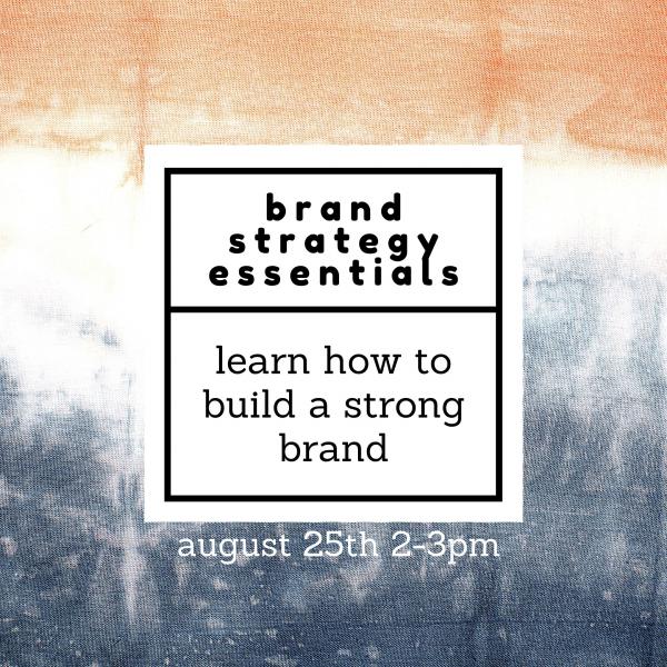 Image for event: Brand Strategy Essentials&nbsp;